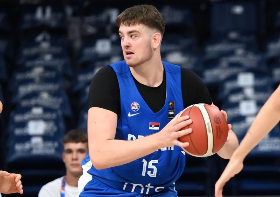 塞尔维亚内线新星将参加NBA选秀大会，他可能是神秘的潜力股？